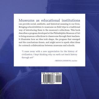 Museums and Schools: Partners in Teaching