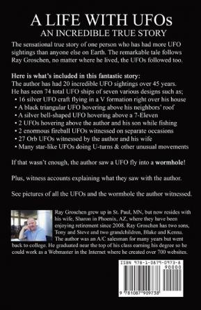 A LIFE WITH UFOs: An Incredible True Story