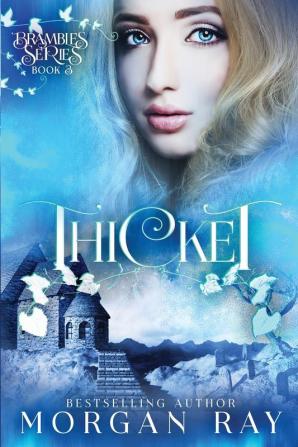 Thicket: YA Paranormal Romance and Sleeping Beauty Adaption: 3 (The Brambles)