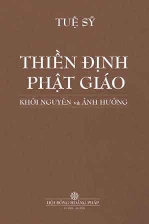 ThiỀn ĐỊnh PhẬt Giáo KhỞi Nguyên VÀ Ảnh HƯỞng