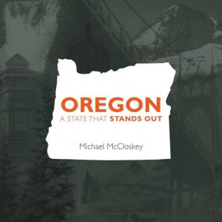 Oregon: A State That Stands Out