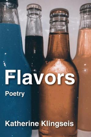 Flavors: Poetry