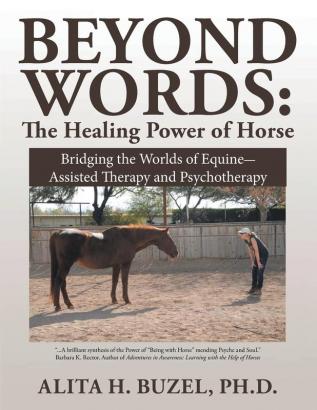 Beyond Words: The Healing Power of Horses