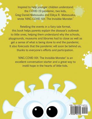 King Covid XIX: The Invisible Monster