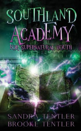 Southland Academy for Supernatural Youth