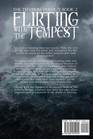 Flirting With the Tempest