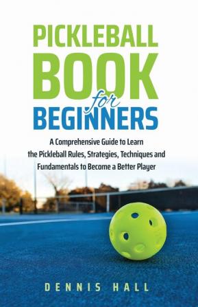 Pickleball Book For Beginners