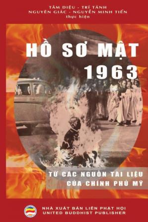 Hồ sơ mật 1963: Từ các nguồn tài liệu của chính phủ Mỹ