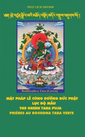 Mật pháp Lễ Cúng dường Đức Phật Lục Độ Mẫu - The Green Tara Puja