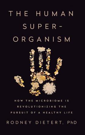 The Human Superorganism