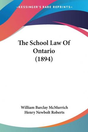 The School Law of Ontario