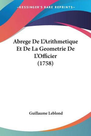 Abrege De L'arithmetique Et De La Geometrie De L'officier