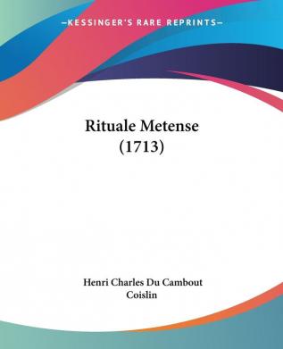 Rituale Metense (1713)