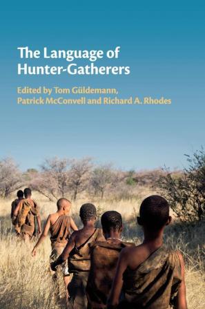 The Language of Hunter-Gatherers