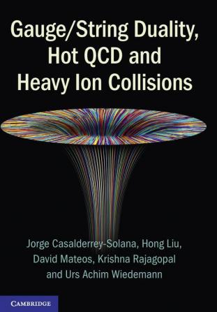 Gauge/String Duality Hot QCD and Heavy Ion Collisions