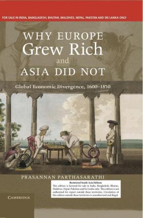 Why Europe Grew Rich and Asia Did Not