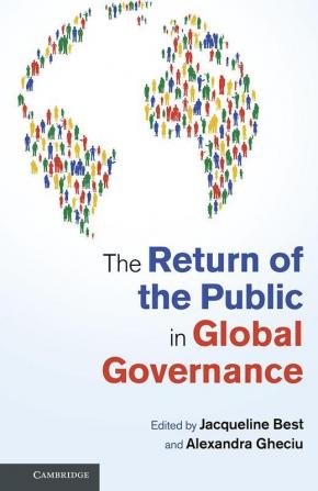 The Return of the Public in Global Governance