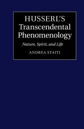 Husserl's Transcendental Phenomenology