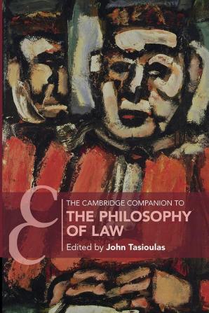 The Cambridge Companion to the Philosophy of Law