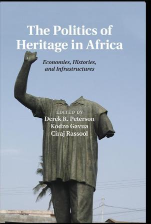 The Politics of Heritage in Africa