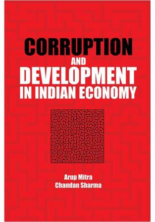 Corruption and Development in Indian Economy