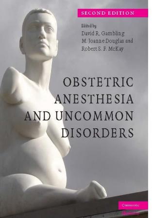 Obstetric Anesthesia and Uncommon Disorders