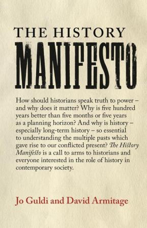 The History Manifesto