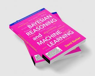 Bayesian Reasoning and Machine Learning