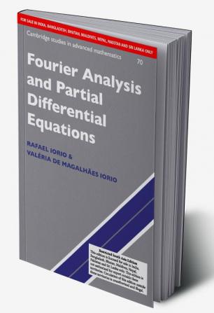 Fourier Analysis and Partial Differential Equations (SOUTH ASIA EDITION)