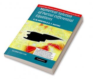 Numerical Solution of partial Differential Equations (SOUTH ASIA EDITION)