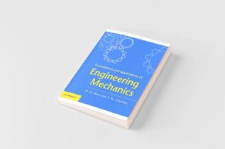 Foundations and Applications of Engineering Mechanics