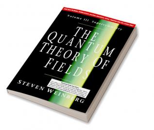 The Quantum Theory of Fields Volume III: Supersymmetry (South Asia Edition)