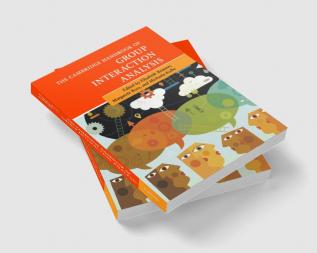 The Cambridge Handbook of Group Interaction             Analysis
