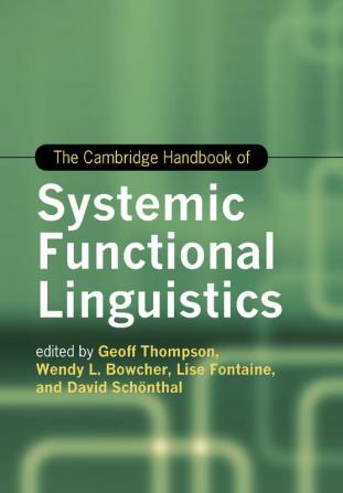 The Cambridge Handbook of Systemic Functional Linguistics