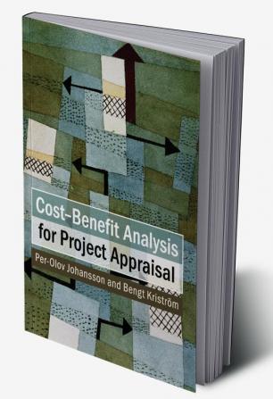 Cost-Benefit Analysis for Project Appraisal