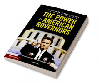 The Power of American Governors