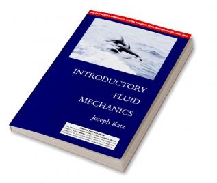 Introductory Fluid Mechanics