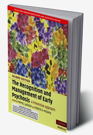 The Recognition and Management of Early Psychosis 2nd Edition