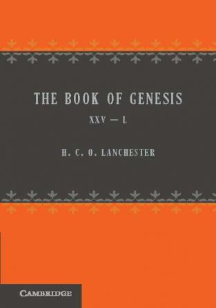 The Book of Genesis 25 50