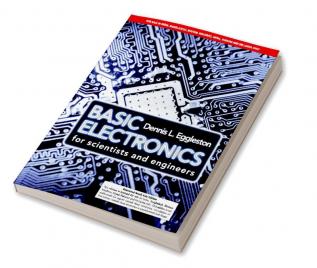 Basic Electronics for Scientists and Engineers