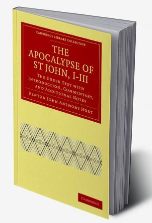 The Apocalypse of St John I III