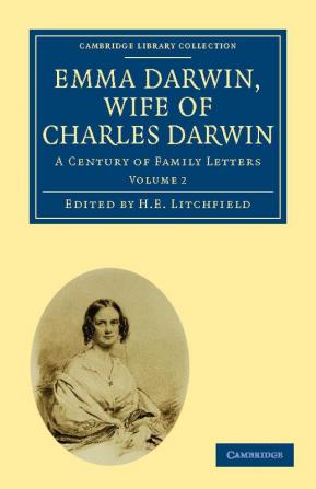 Emma Darwin Wife of Charles Darwin