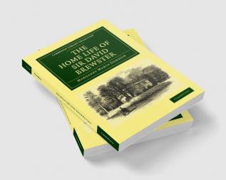 The Home Life of Sir David Brewster