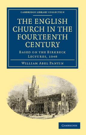 The English Church in the Fourteenth Century