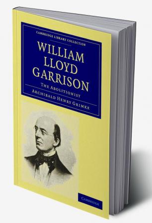 William Lloyd Garrison