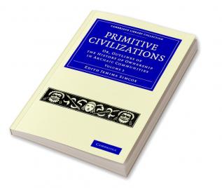 Primitive Civilizations - Volume 2