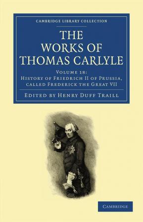 The Works of Thomas Carlyle - Volume 18