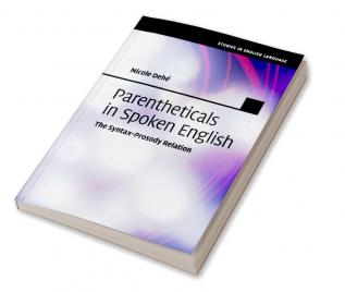 Parentheticals in Spoken English