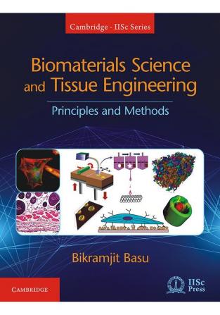 Biomaterials Science and Tissue Engineering