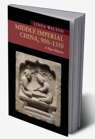 Middle Imperial China 900–1350